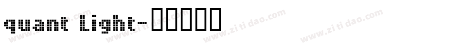 quant Light字体转换